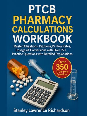 cover image of PTCB Pharmacy Calculations Workbook